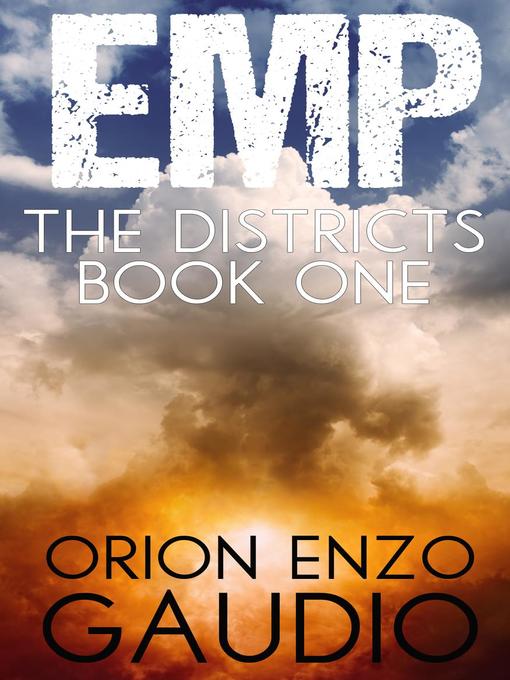 Title details for EMP by Orion Gaudio - Available